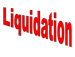 LIQUIDATION